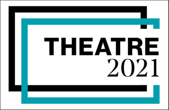 Theatre 2021: &lsquo;Back soon... back better&rsquo;