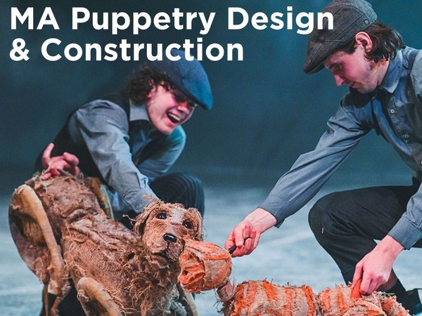 MA Puppetry Design and Construction