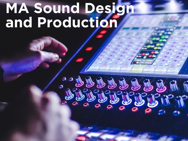 MA Sound Design &amp; Production