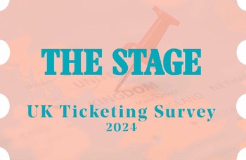 The Stage UK ticketing survey 2024: breakdown in full