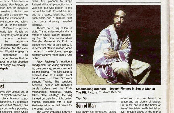 Joseph Fiennes in Son of Man review from The Stage edition of October 26, 1995 Joseph Fiennes in Son of Man review from The Stage edition of October 26, 1995
