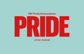 Pride musical confirms dates for world premiere