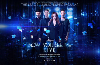 Now You See Me Live to make UK premiere this summer
