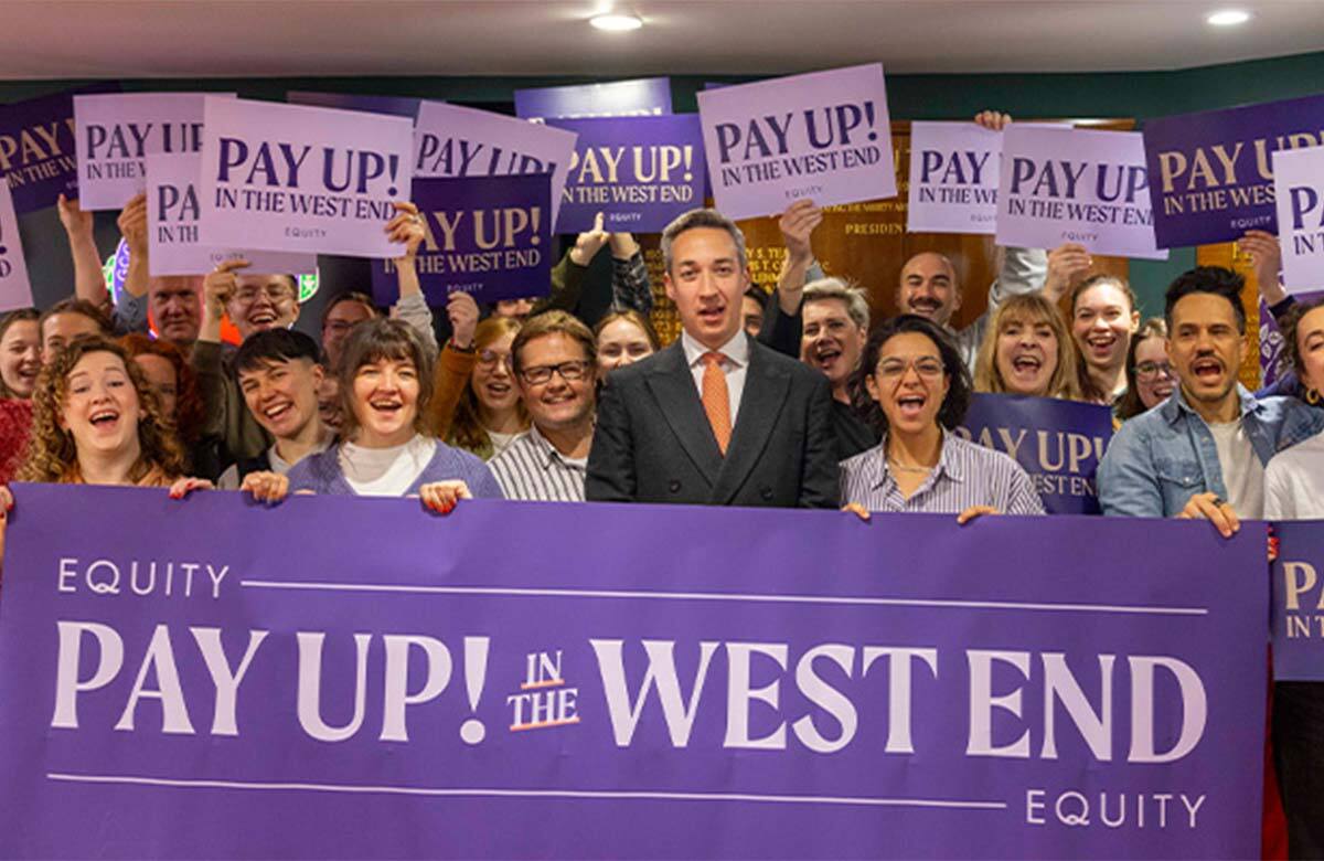 Ninety-eight percent of current West End actors and stage managers said they were prepared to take industrial action on Saturdays if they did not receive an improved pay offer. Photo: Equity Ninety-eight percent of current West End actors and stage managers said they were prepared to take industrial action on Saturdays if they did not receive an improved pay offer. Photo: Equity